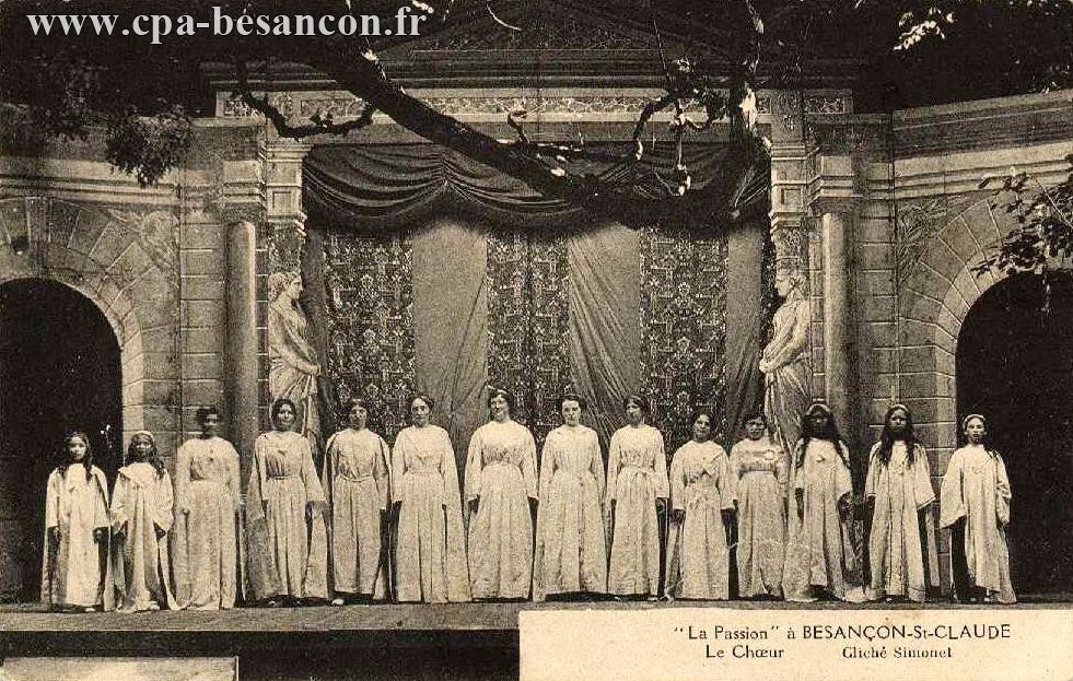 La Passion à BESANÇON-St-CLAUDE - Le Chœur